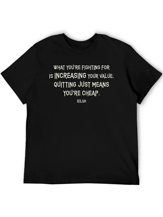 Motivational T-Shirt: Fighting for Value Selah