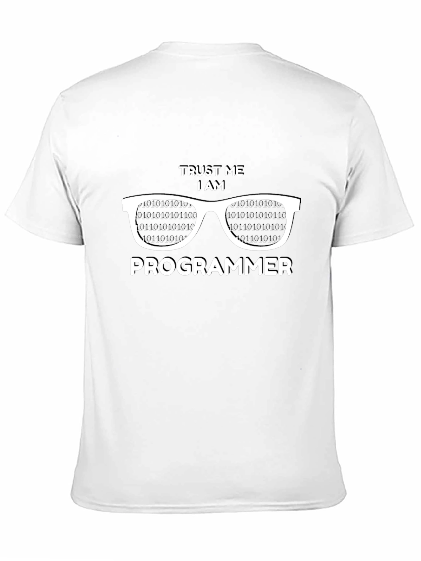 Trust Me I am a Programmer T-Shirt