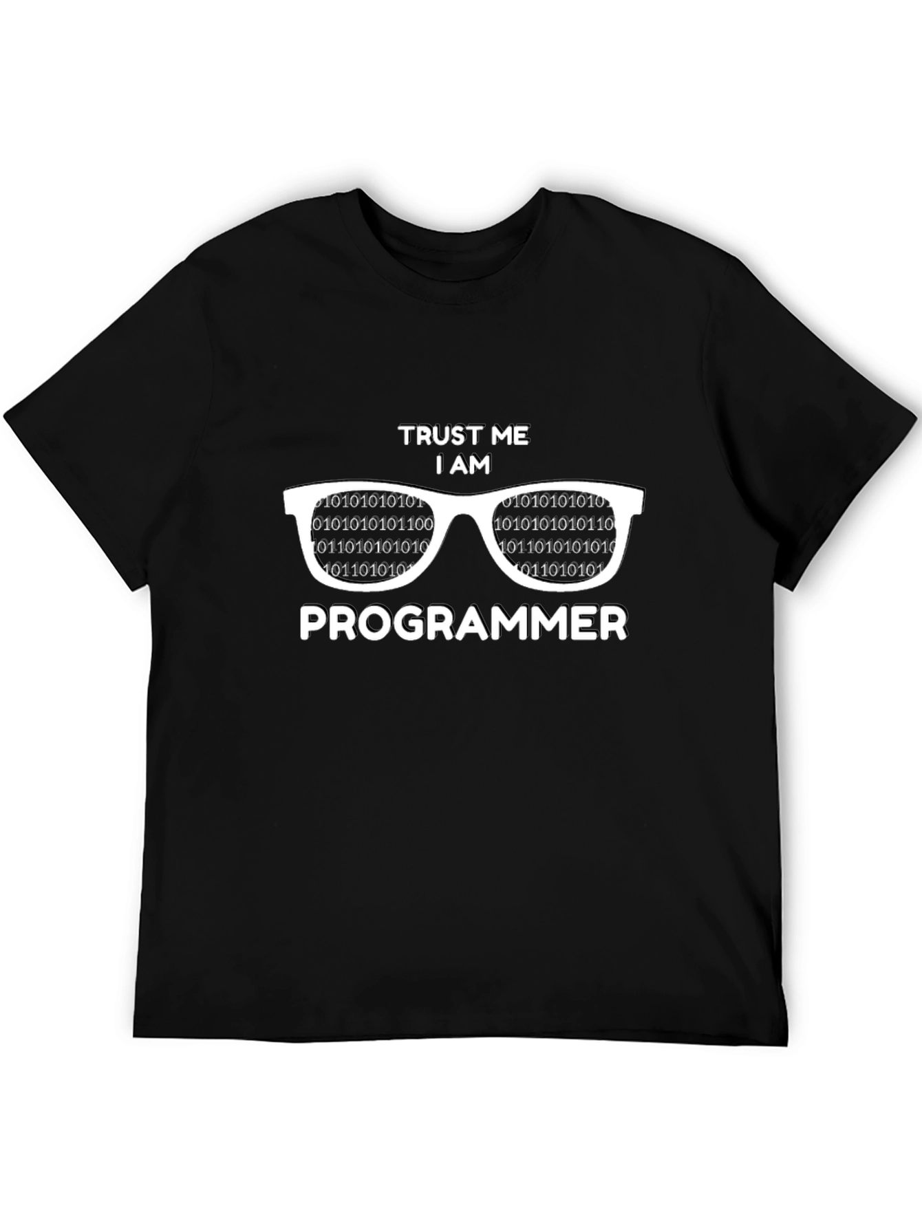 Trust Me I am a Programmer T-Shirt