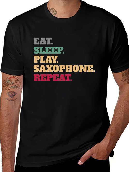 Eat Sleep Play Saxophone Repeat Black T-Shirt
