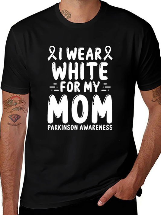 Parkinsons Awareness I Wear White For My Mom T-Shirt