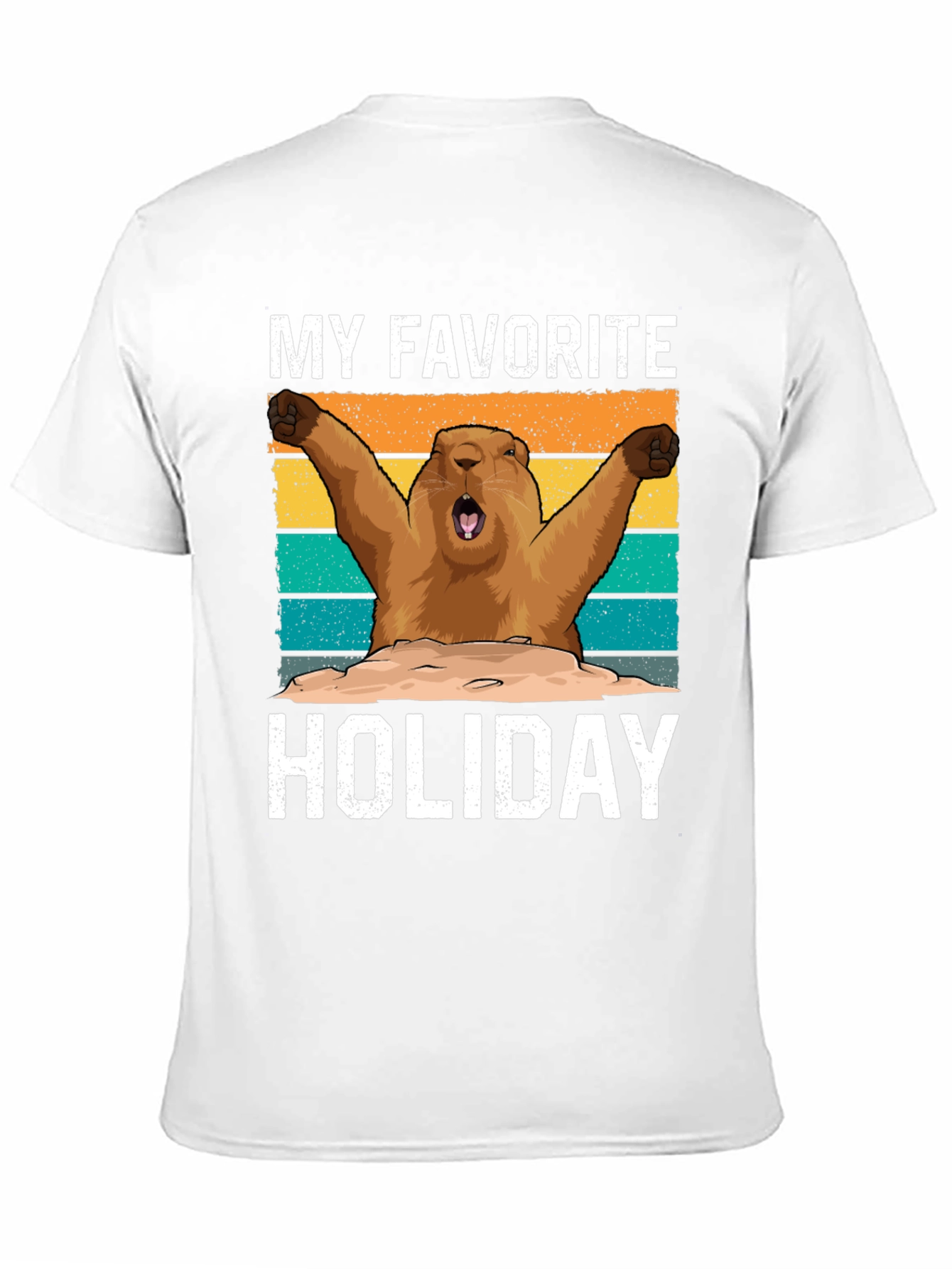 My Favorite Holiday Groundhog Day T-Shirt