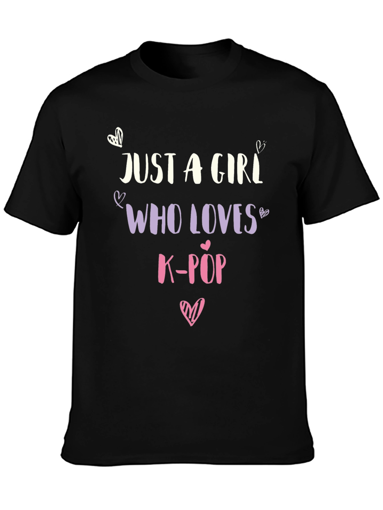 Just a Girl Who Loves K-Pop T-Shirt