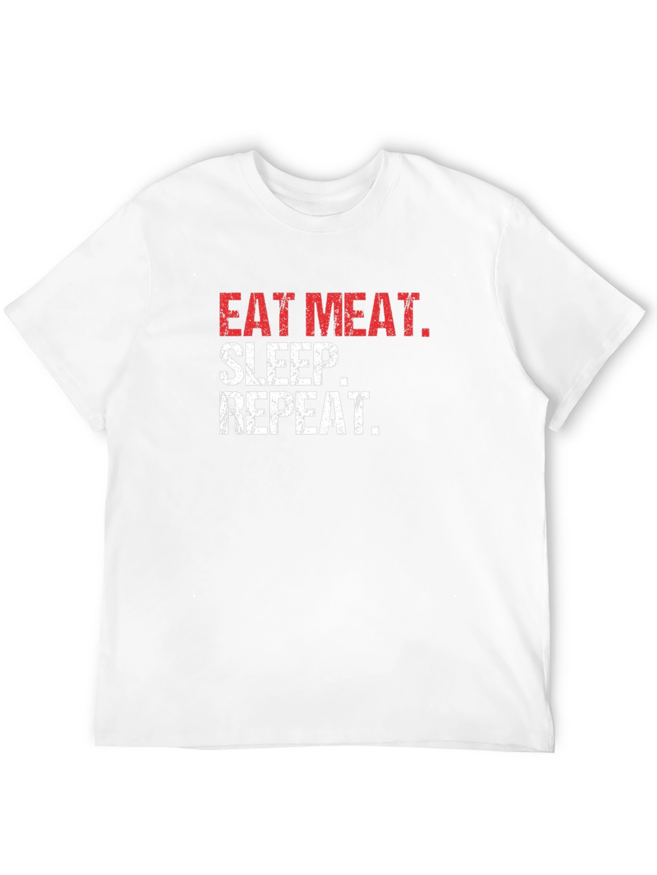Eat Meat Sleep Repeat Black T-Shirt